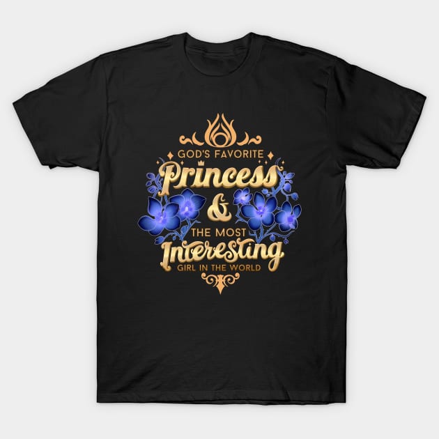 Gods Favourite Princess T-Shirt by Milmino